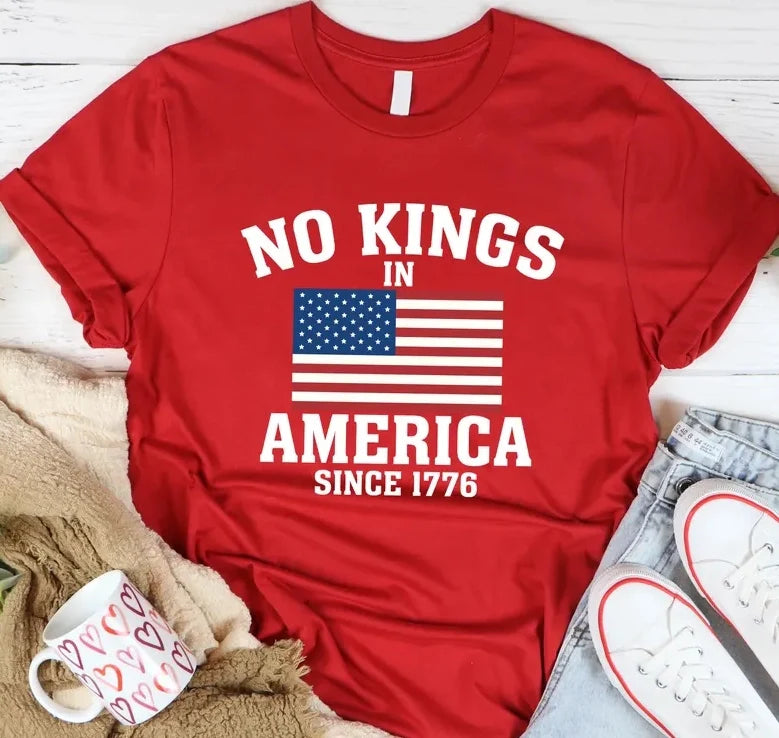 No Kings in America T-Shirt, Protest Shirt, ,Patriotic Freedom Tee