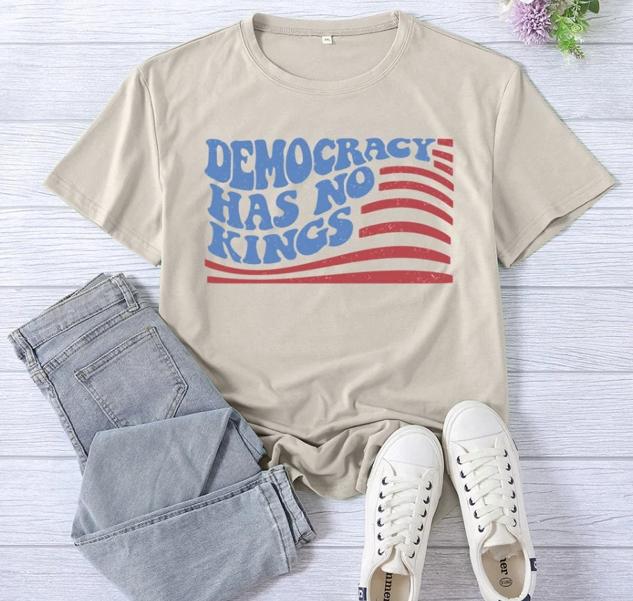 Women's Crew Neck T-Shirt Democracy Has No Kings T-Shirt