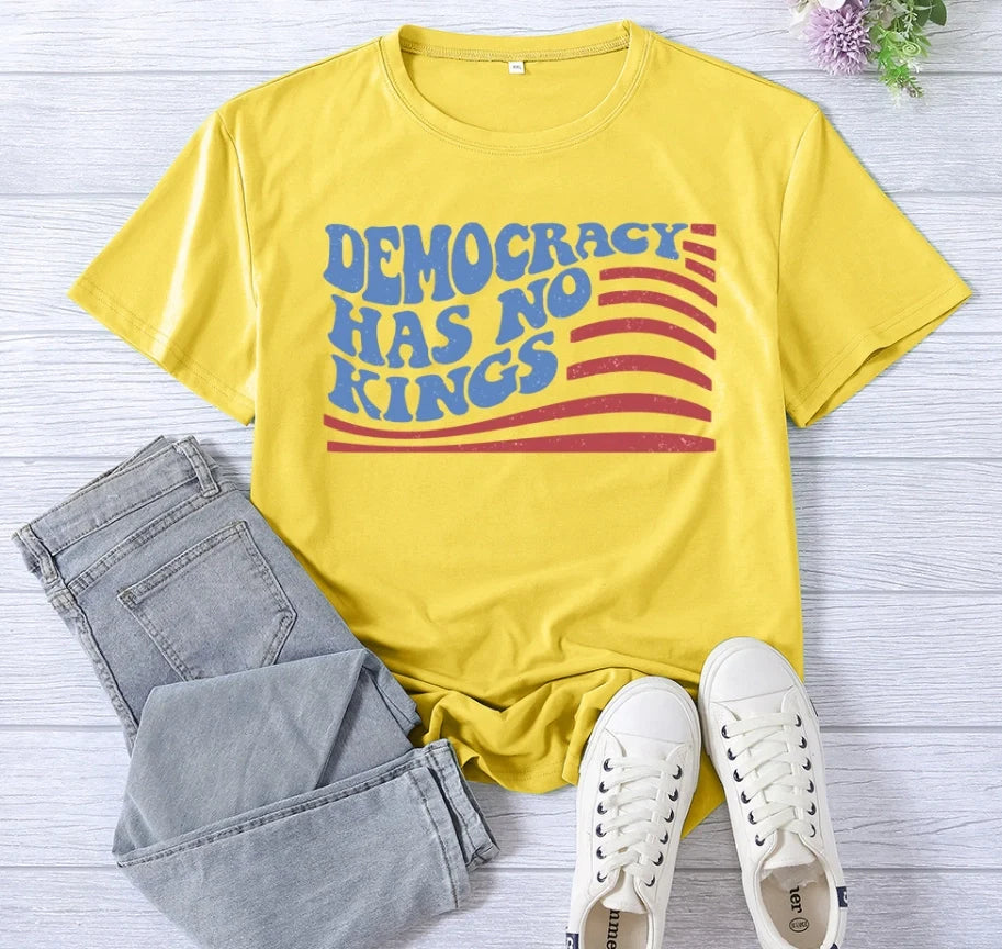 Women's Crew Neck T-Shirt Democracy Has No Kings T-Shirt