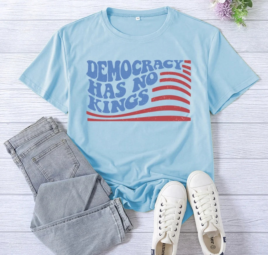 Women's Crew Neck T-Shirt Democracy Has No Kings T-Shirt