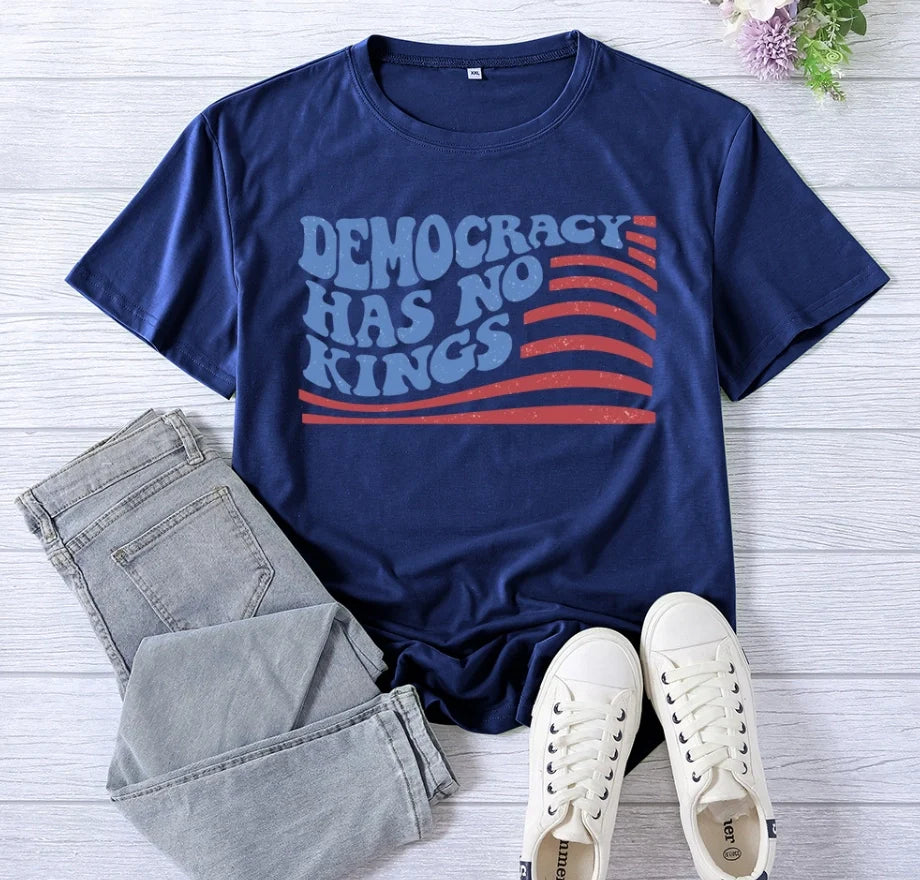 Women's Crew Neck T-Shirt Democracy Has No Kings T-Shirt