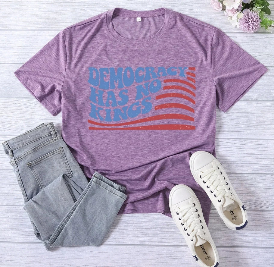 Women's Crew Neck T-Shirt Democracy Has No Kings T-Shirt